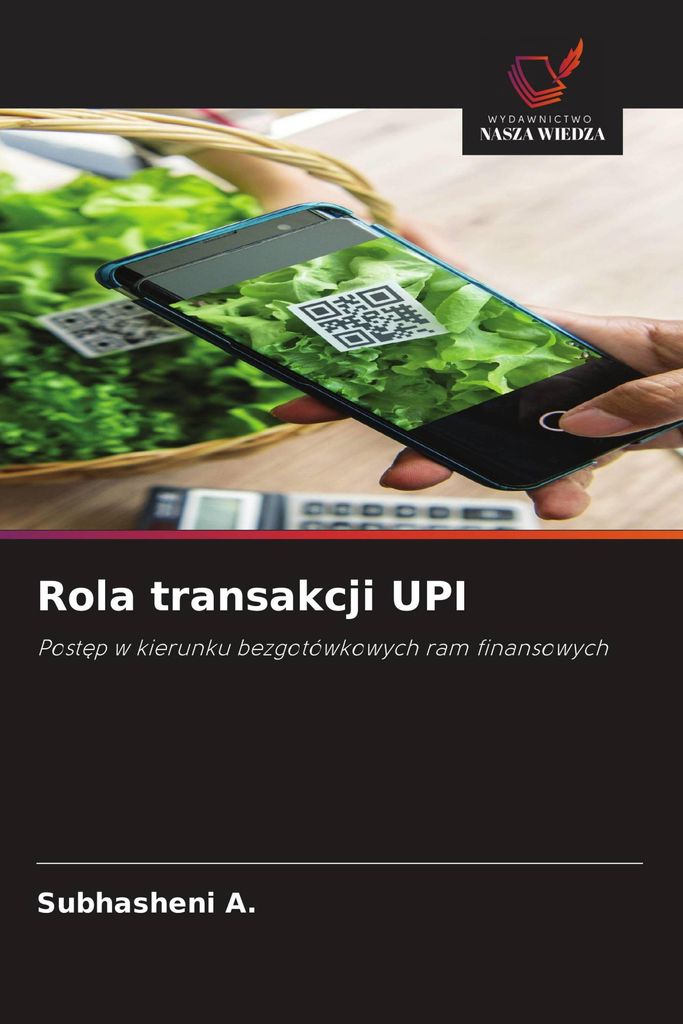 Rola transakcji UPI