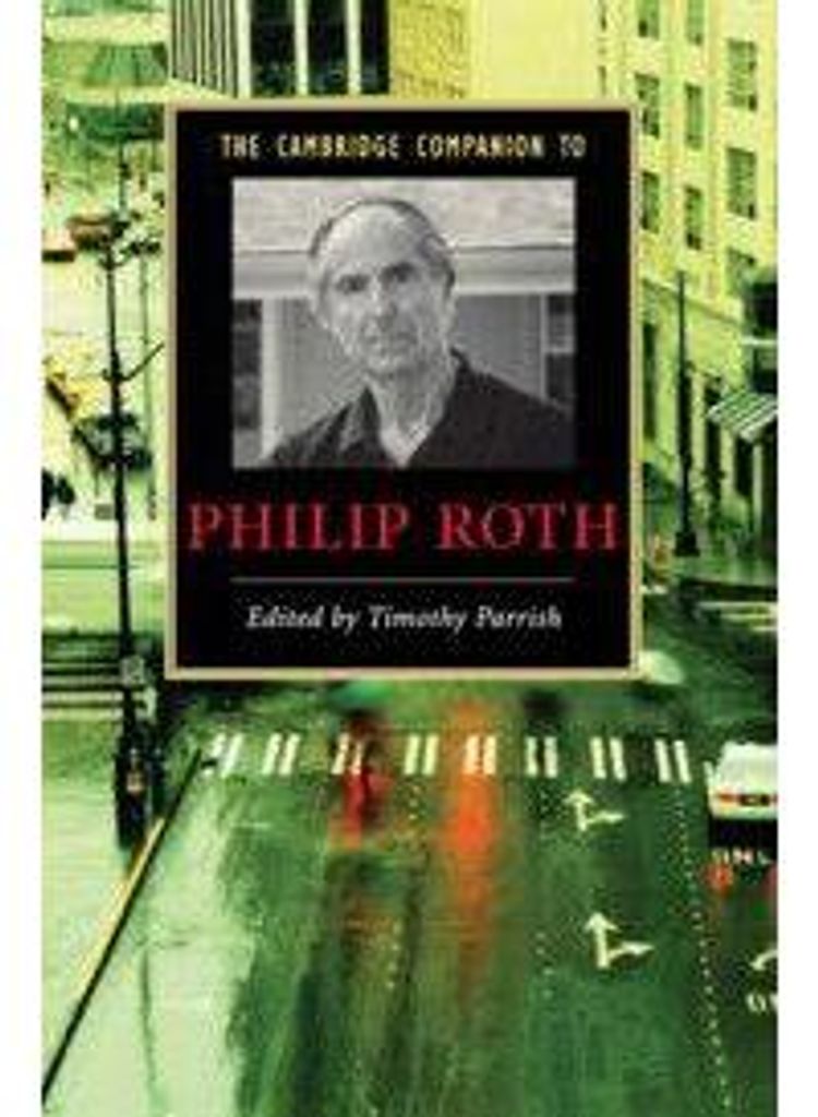 The Cambridge Companion to Philip Roth