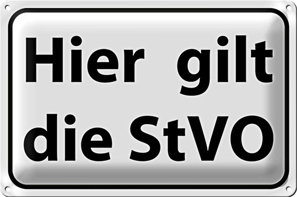 Blechschild Hinweis 18x12cm hier gilt StVO Verkehrsschild