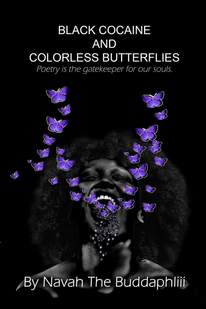 Black Cocaine And Colorless Butterflies