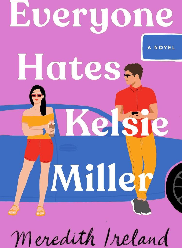 Everyone Hates Kelsie Miller