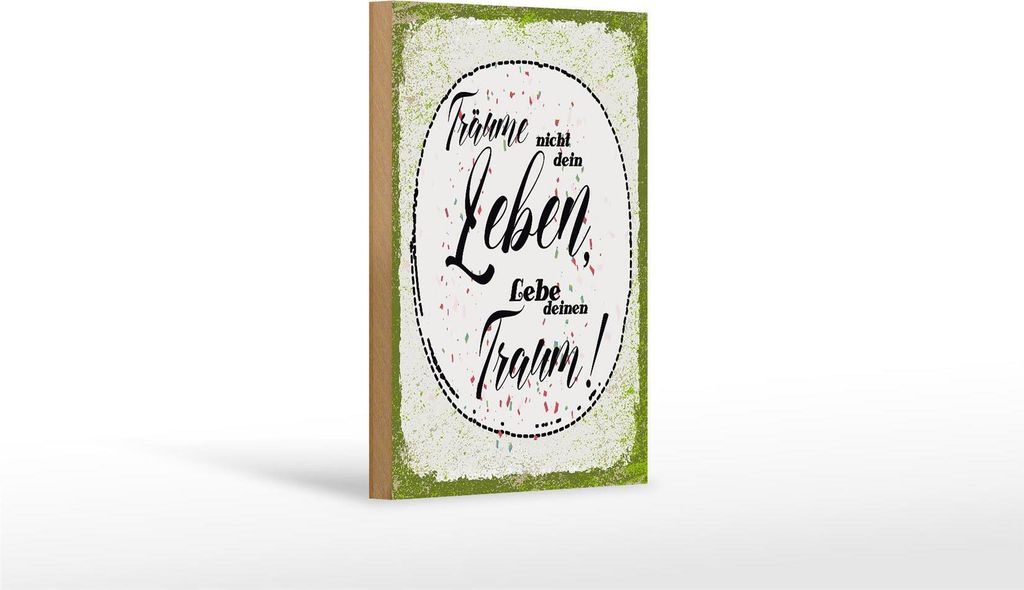 Holzschild träume nicht dein Leben lebe Traum, 18x12 cm, Holzschilder Spruch Glück Weisheit
