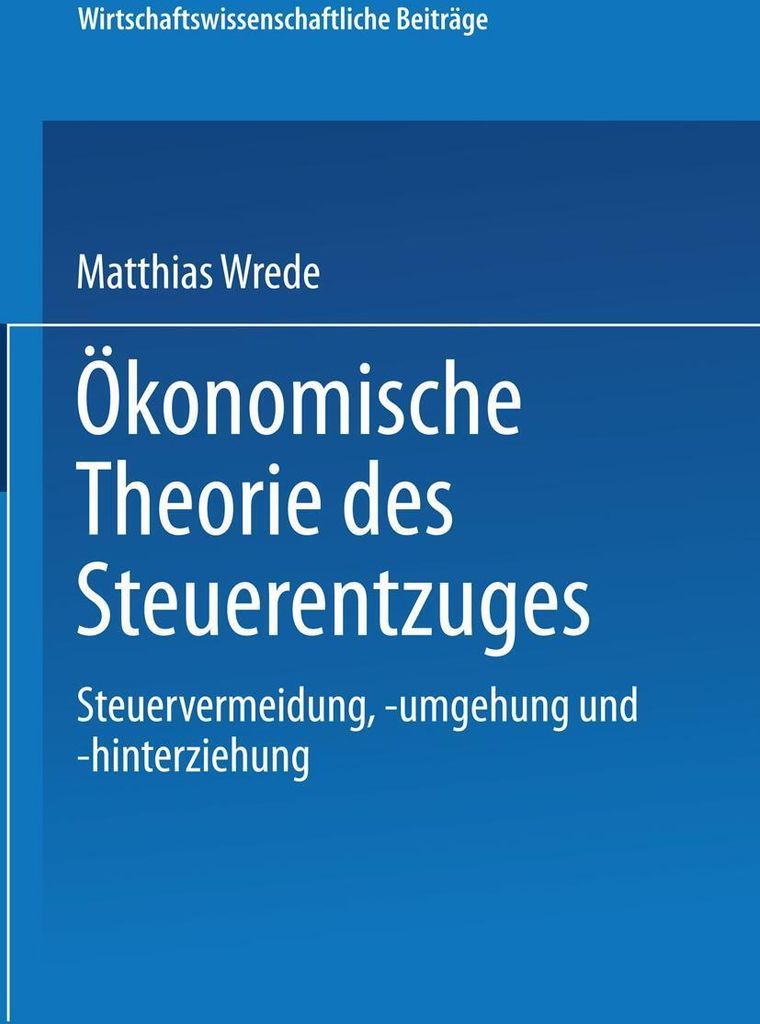 Ökonomische Theorie des Steuerentzuges