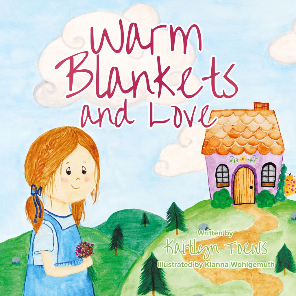 Warm Blankets and Love