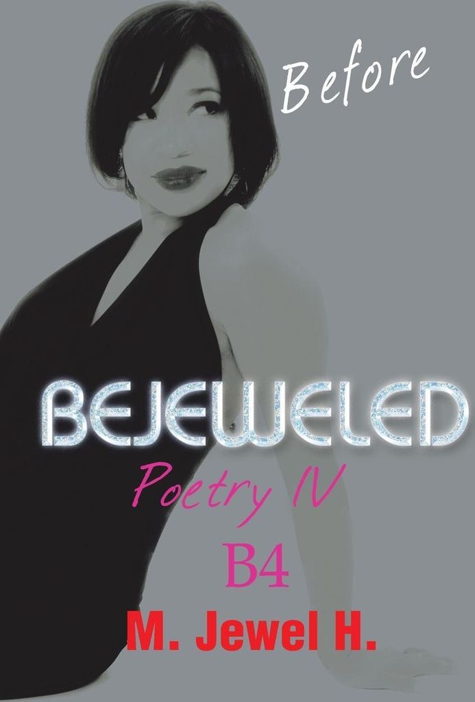 Bejeweled Poetry IV