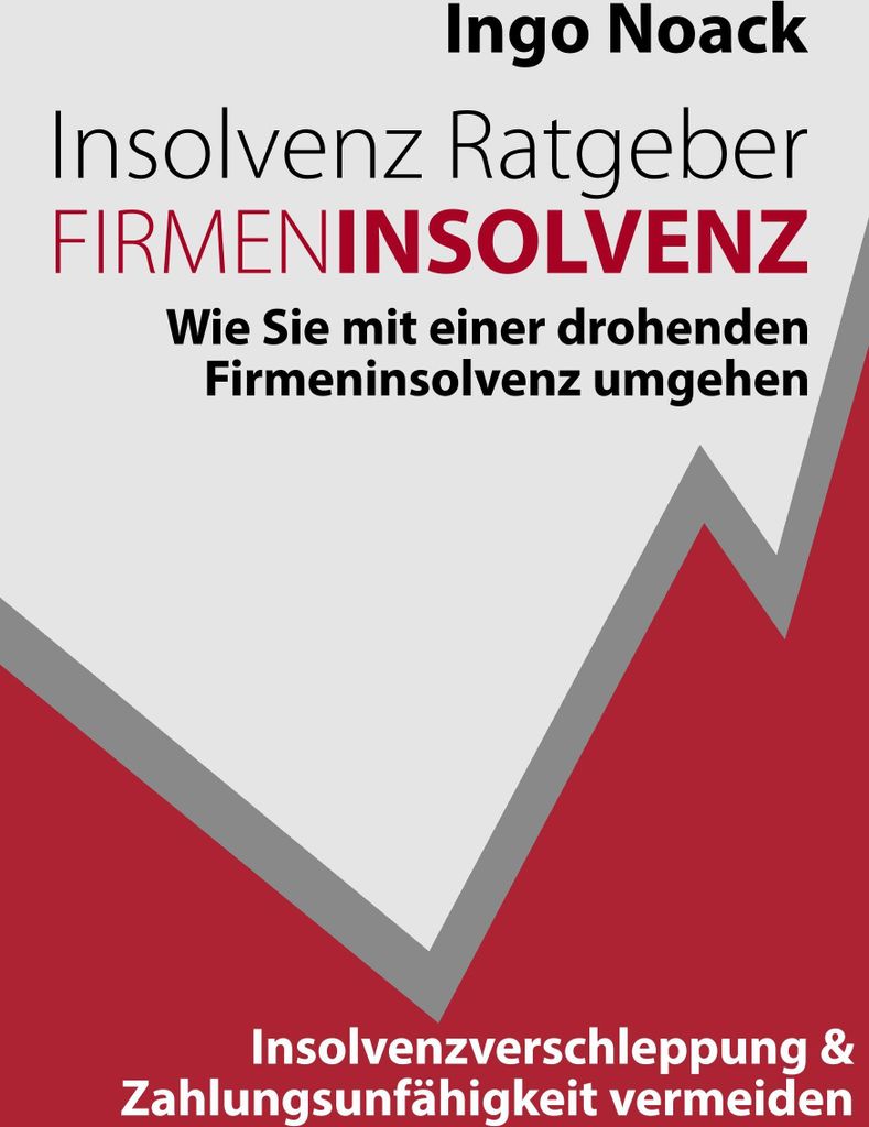 Insolvenz Ratgeber Firmeninsolvenz