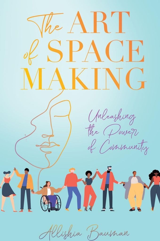 The Art of Space Making