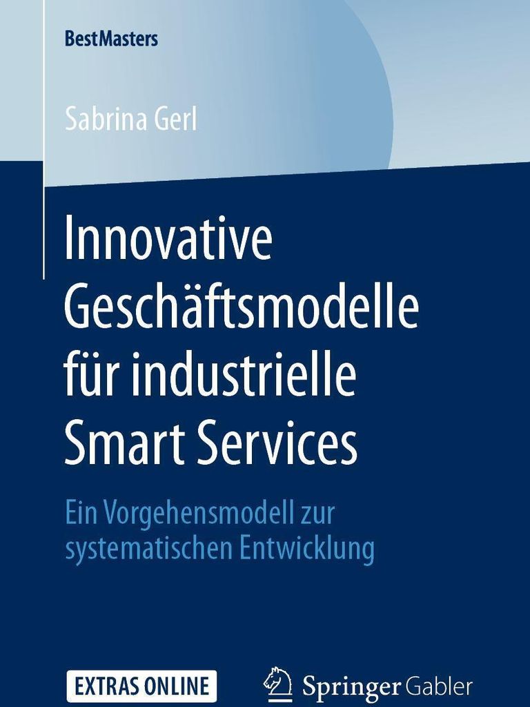 Innovative Geschäftsmodelle für industrielle Smart Services
