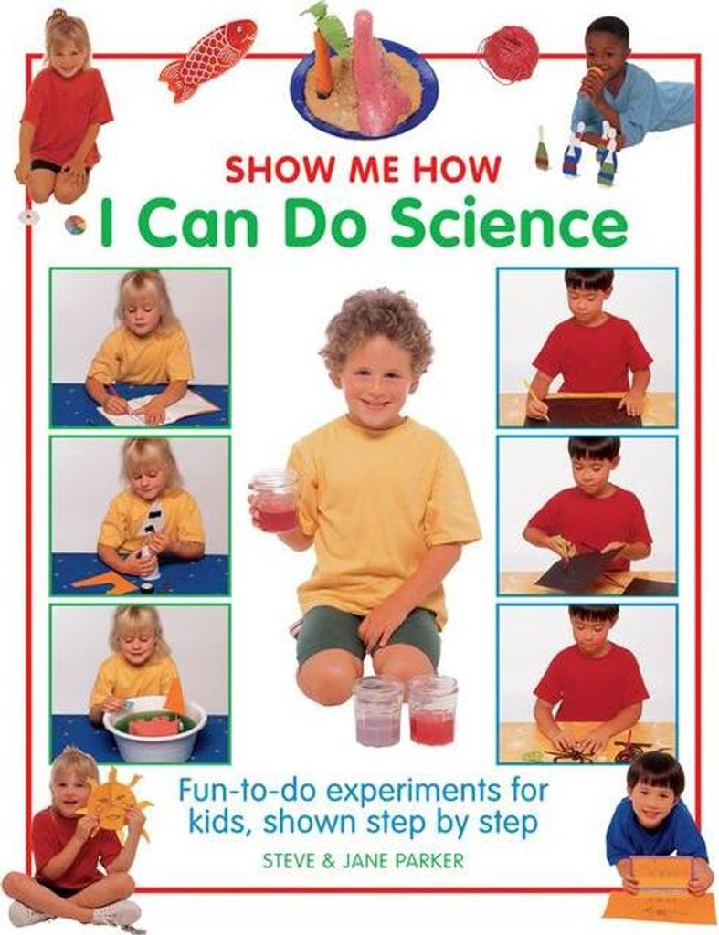 Show Me How: I Can Do Science