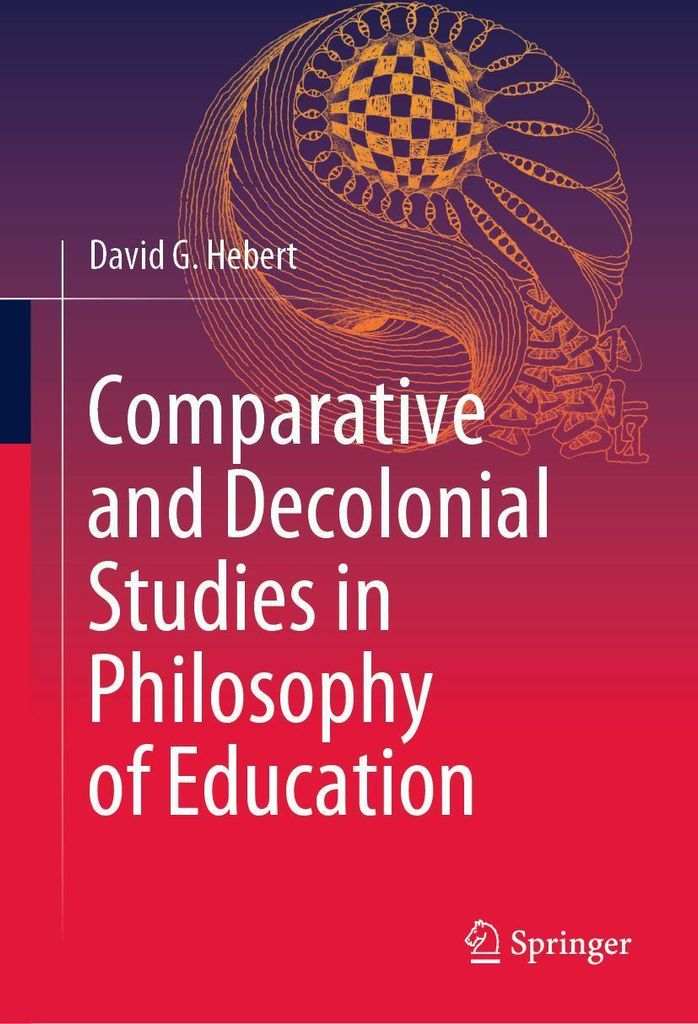 Comparative and Decolonial Studies in Philosophy of Education