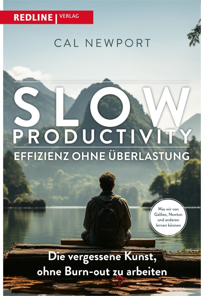Slow Productivity - Effizienz ohne Überlastung