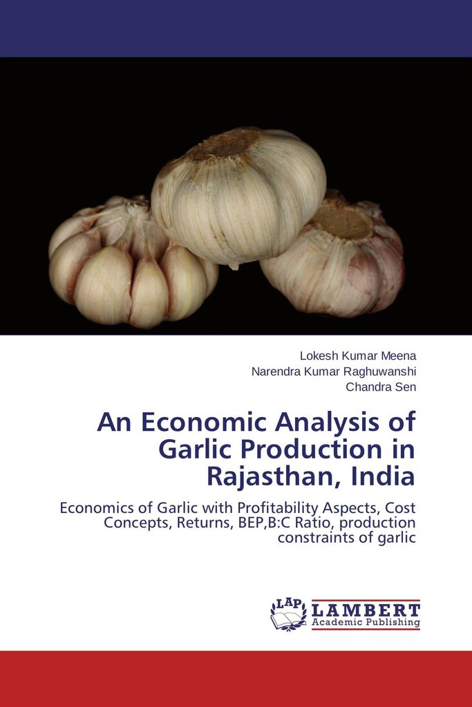 An Economic Analysis of Garlic Production in Rajasthan, India
