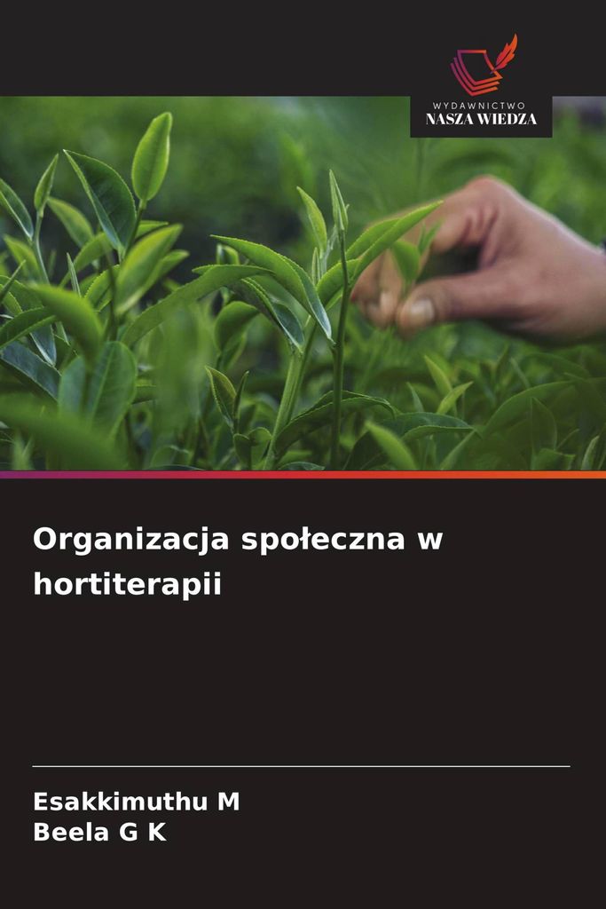 Organizacja spo¿eczna w hortiterapii