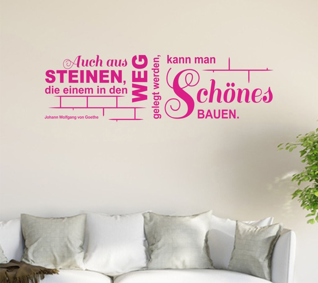 Auch aus Steinen, die einem ... Wandtattoo in 6 Größen - Wandaufkleber Wall Sticker - Dekoration, Küche, Wohnzimmer, Schlafzimmer, Badezimmer