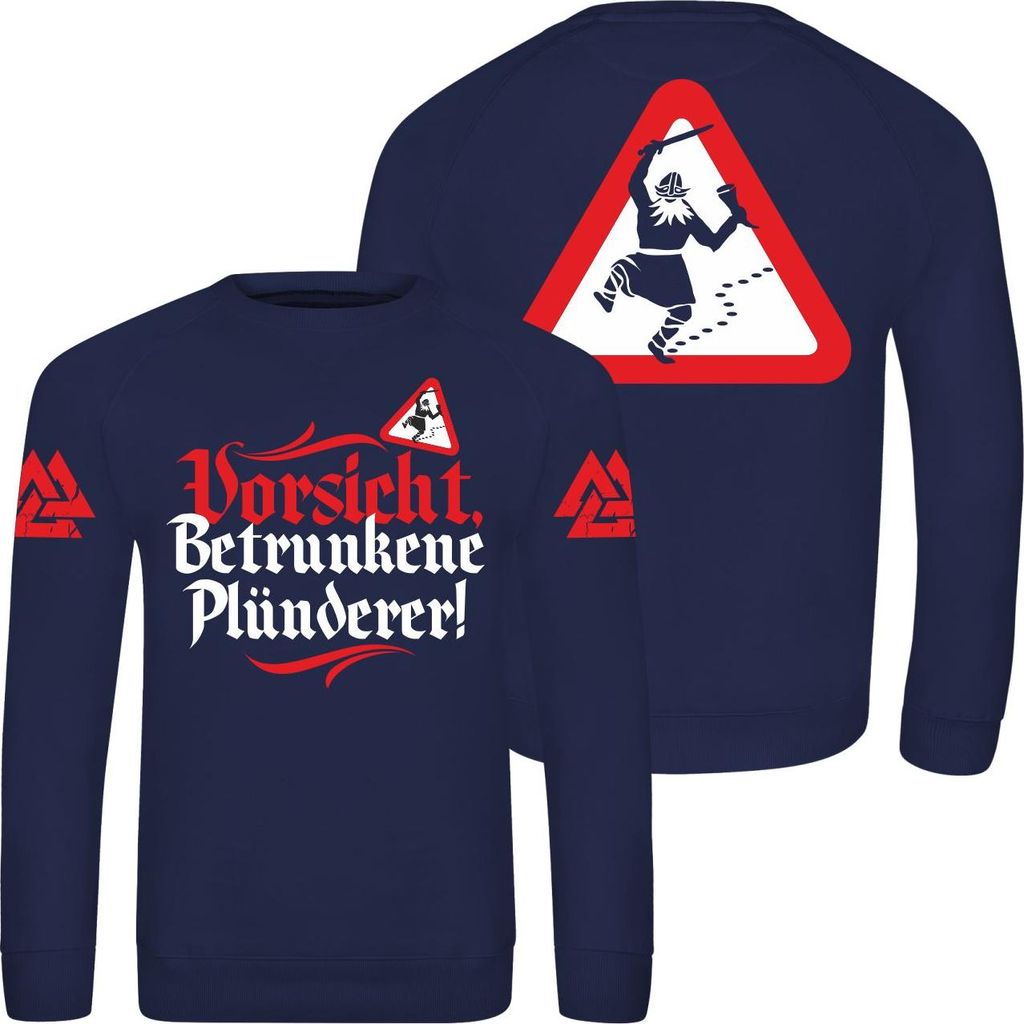 Herren Sweatshirt Vorsicht betrunkene Plünderer