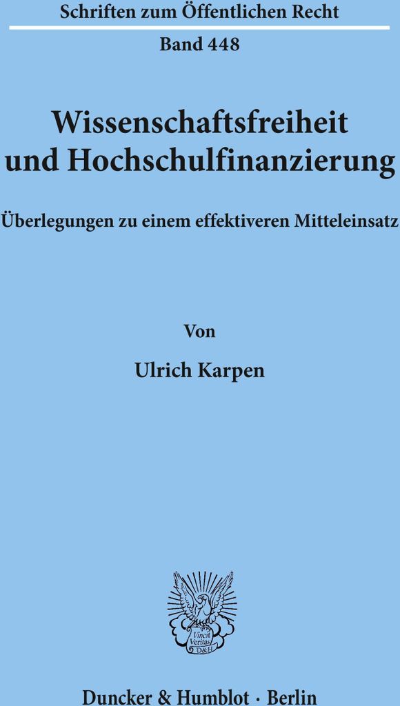 Wissenschaftsfreiheit und Hochschulfinanzierung.