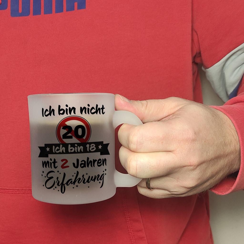 20. Geburtstag Glas Tasse mit lustigem Spruch: 18 mit Produktbild 6