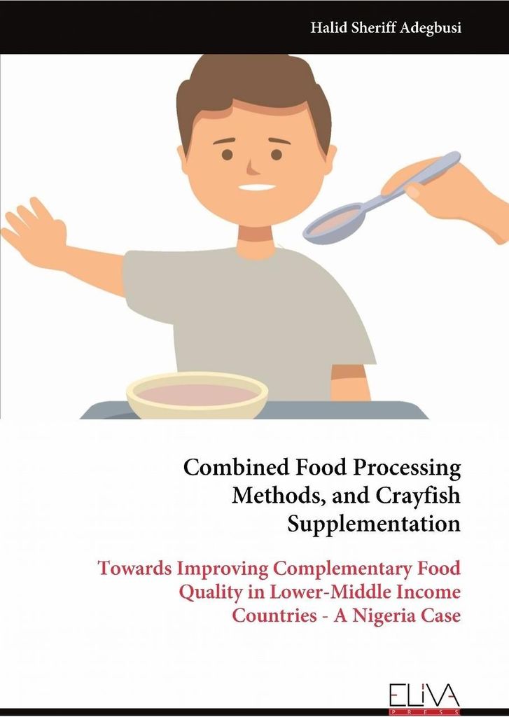 Combined Food Processing Methods, and Crayfish Supplementation