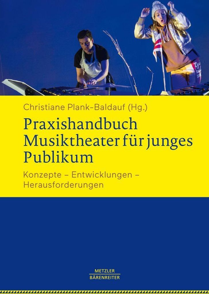 Praxishandbuch Musiktheater für ein junges Publikum