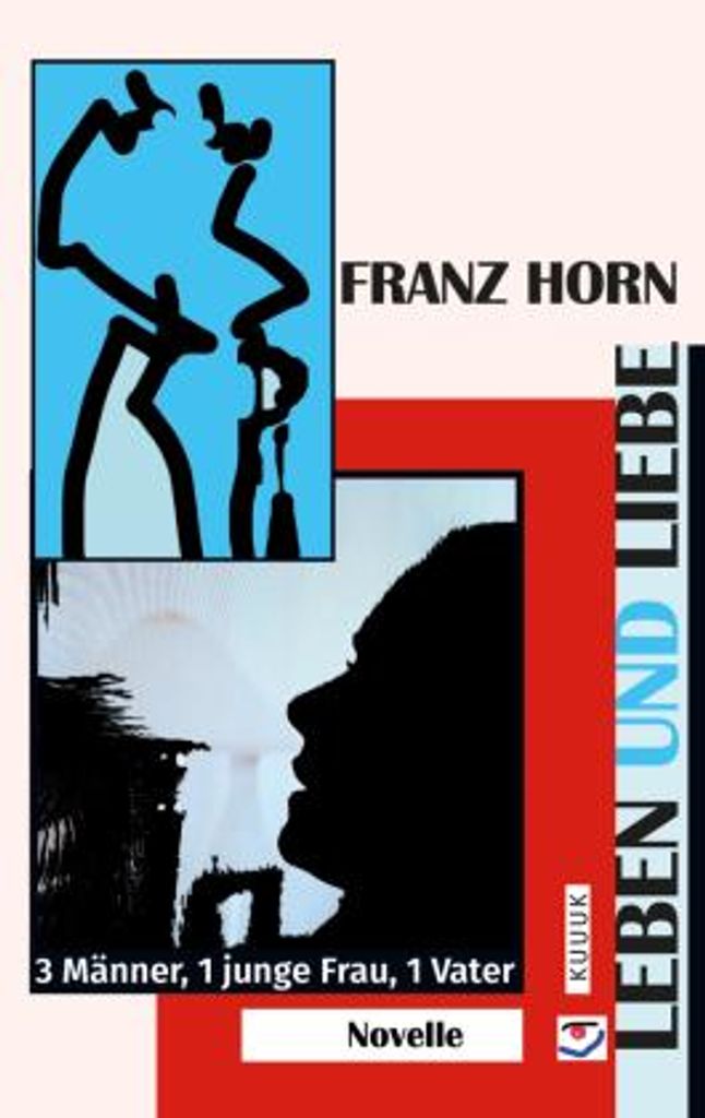 Leben und Liebe