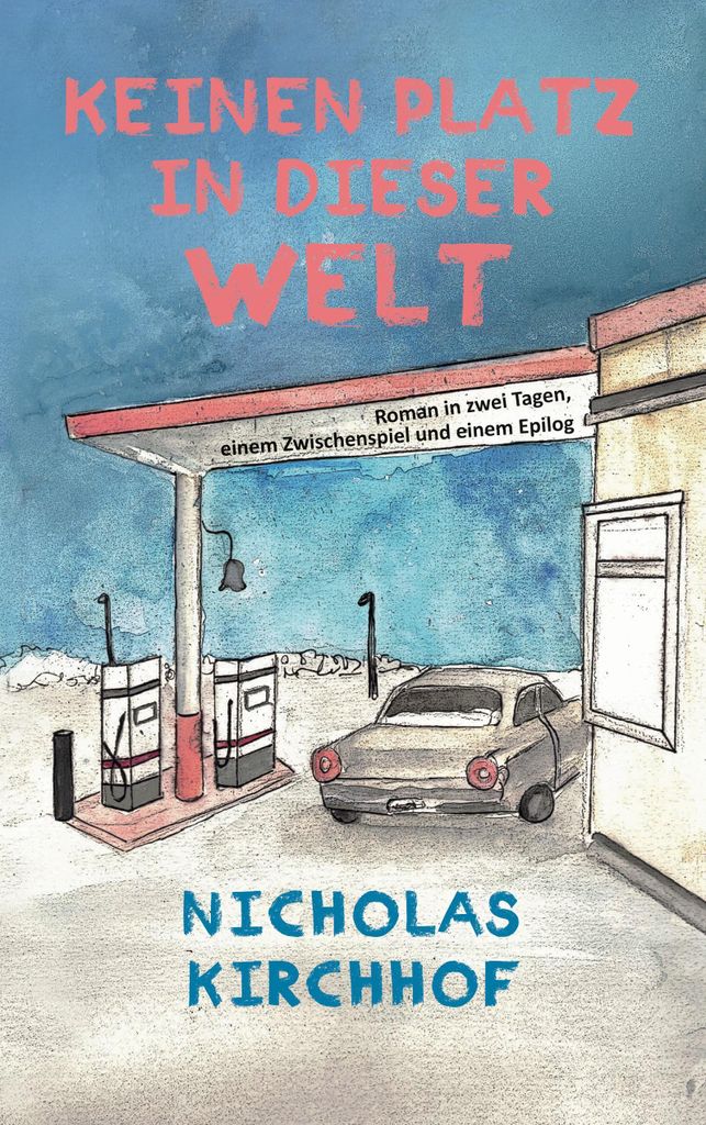 Keinen Platz in dieser Welt, Deutsch, Taschenbuch, 244 Seiten