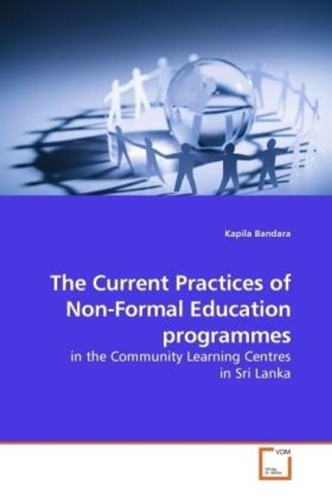 Bandara, K: The Current Practices of Non-Formal Education pr
