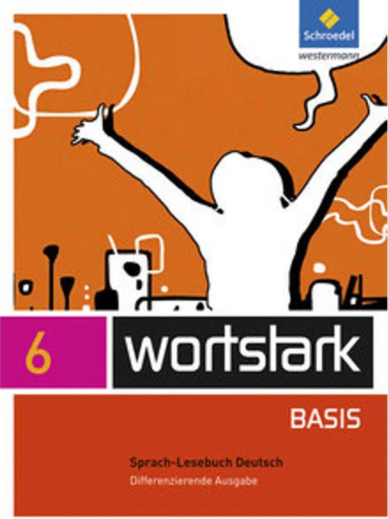 Manuel scolaire Wortstark Basis 6 Livre de lecture pour différenciation