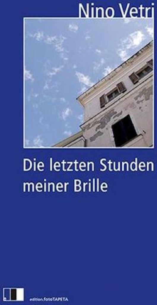 Die letzten Stunden meiner Brille