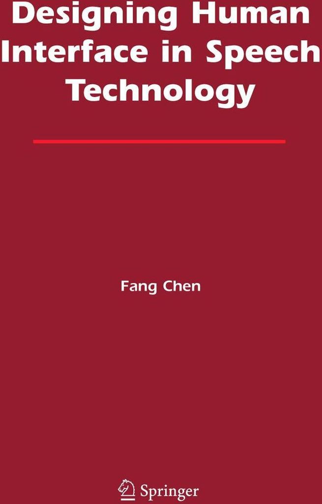 Designing Human Interface in Speech Technology