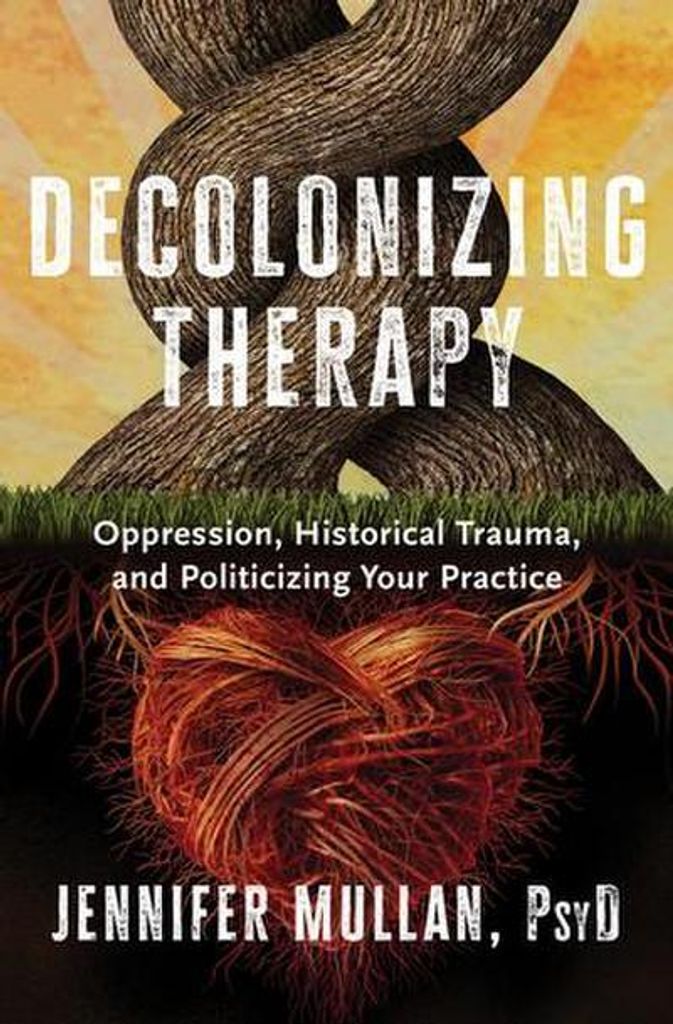 Decolonizing Therapy Immagine del prodotto 