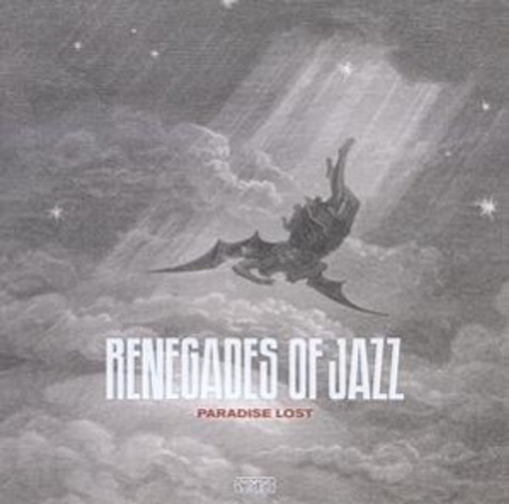 Renegades Of Jazz-Paradise Lost