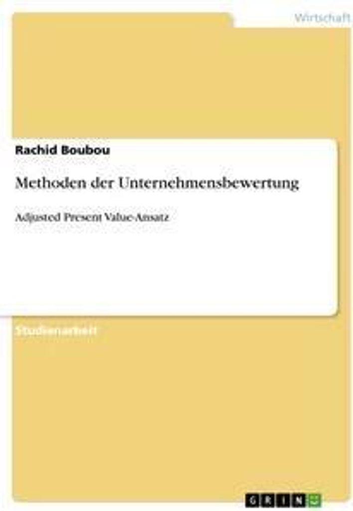 Methoden der Unternehmensbewertung