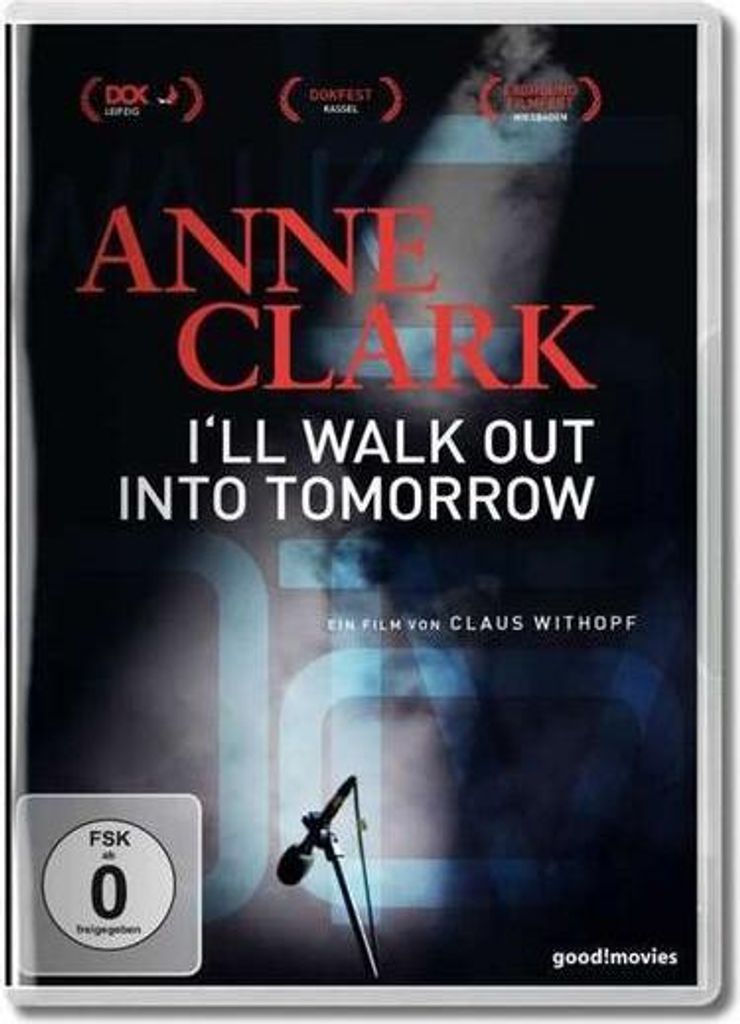 Anne Clark - Ill Walk Out Into Tomorrow