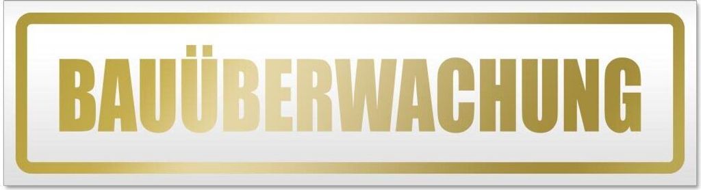 Kiwistar Bauüberwachung Magnetschild Schild magnetisch - 20cm Gold - Magnetfolie für Auto PKW Kfz