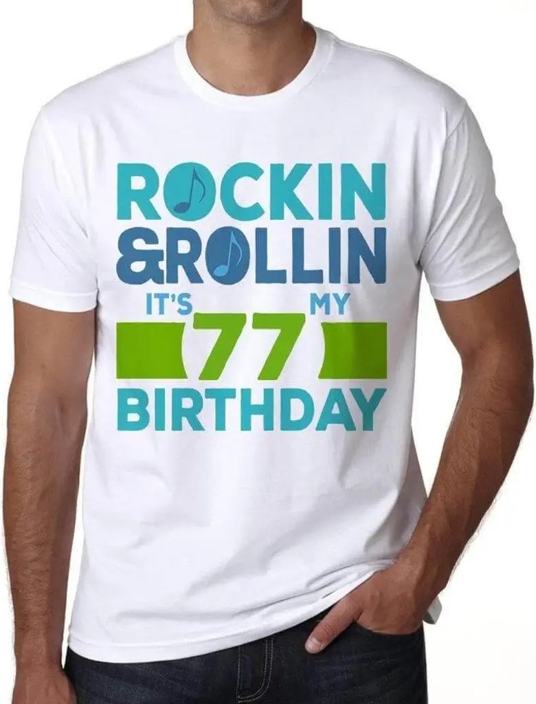 Herren Grafik T-Shirt Rockin' & rollin' es ist mein Geburtstag 77 – Rockin' & Rollin', It's My Birthday 77 – Geschenk 77. Geburtstag Jahrestag 77