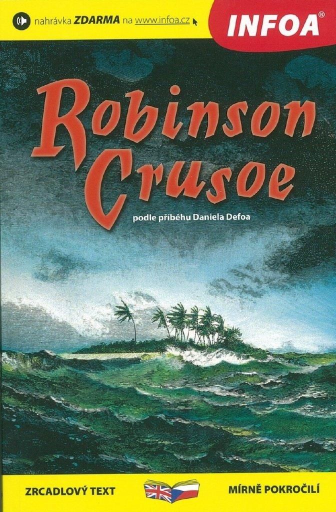 Robinson Crusoe - Zrcadlová četba (Defoe Daniel)