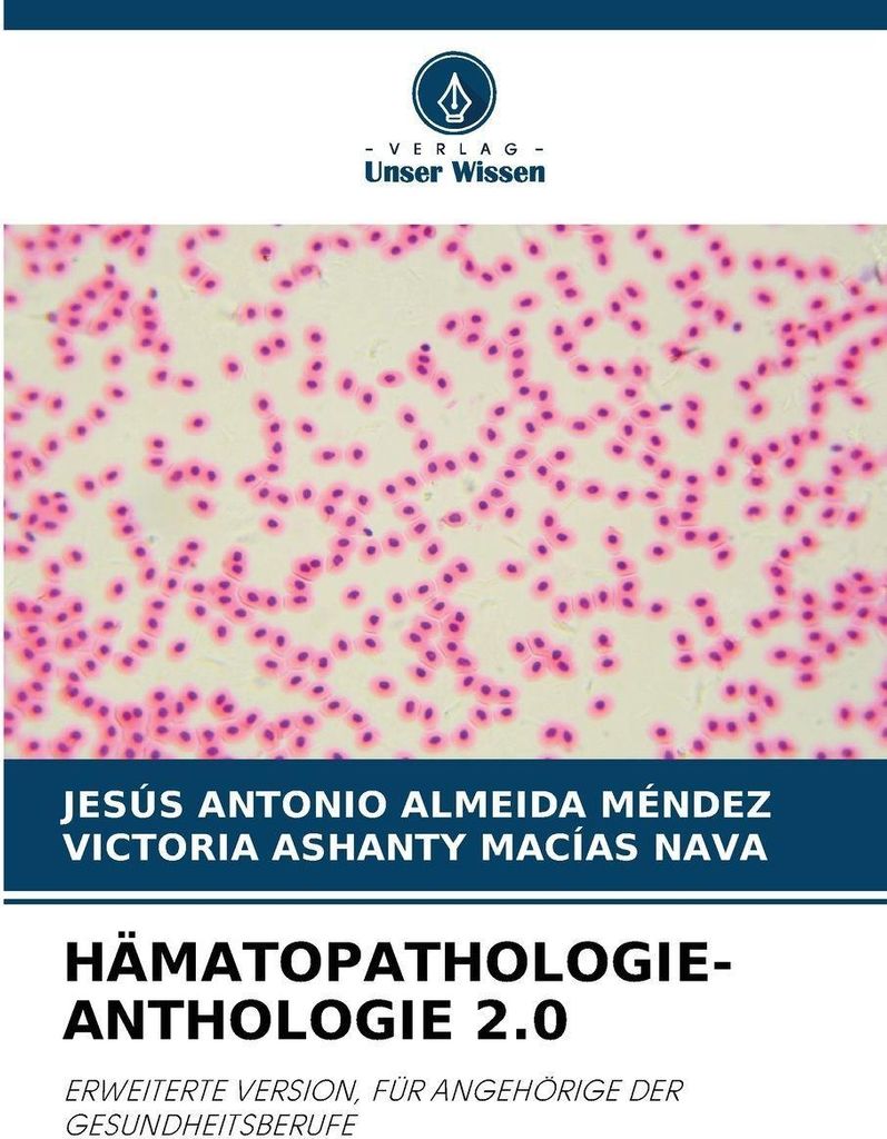 Hämatopathologie-Anthologie 2.0