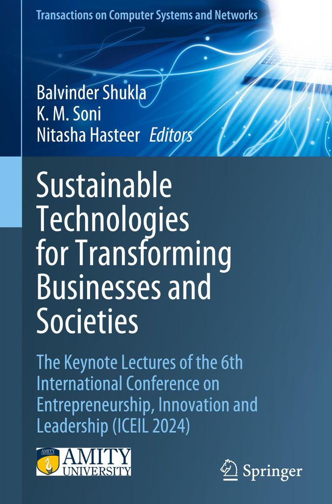 Sustainable Technologies for Transforming Businesses and Societies