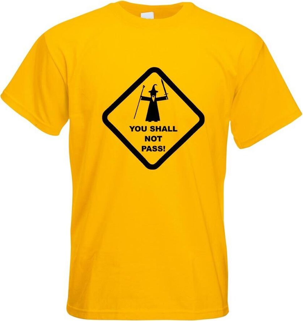 Kiwistar - T-Shirt - gelb - You Shall not Pass! Motiv Bedruckt Funshirt Design Print - mit Motiv Bedruckt - Funshirt Design - Sport - Freizeit - He...