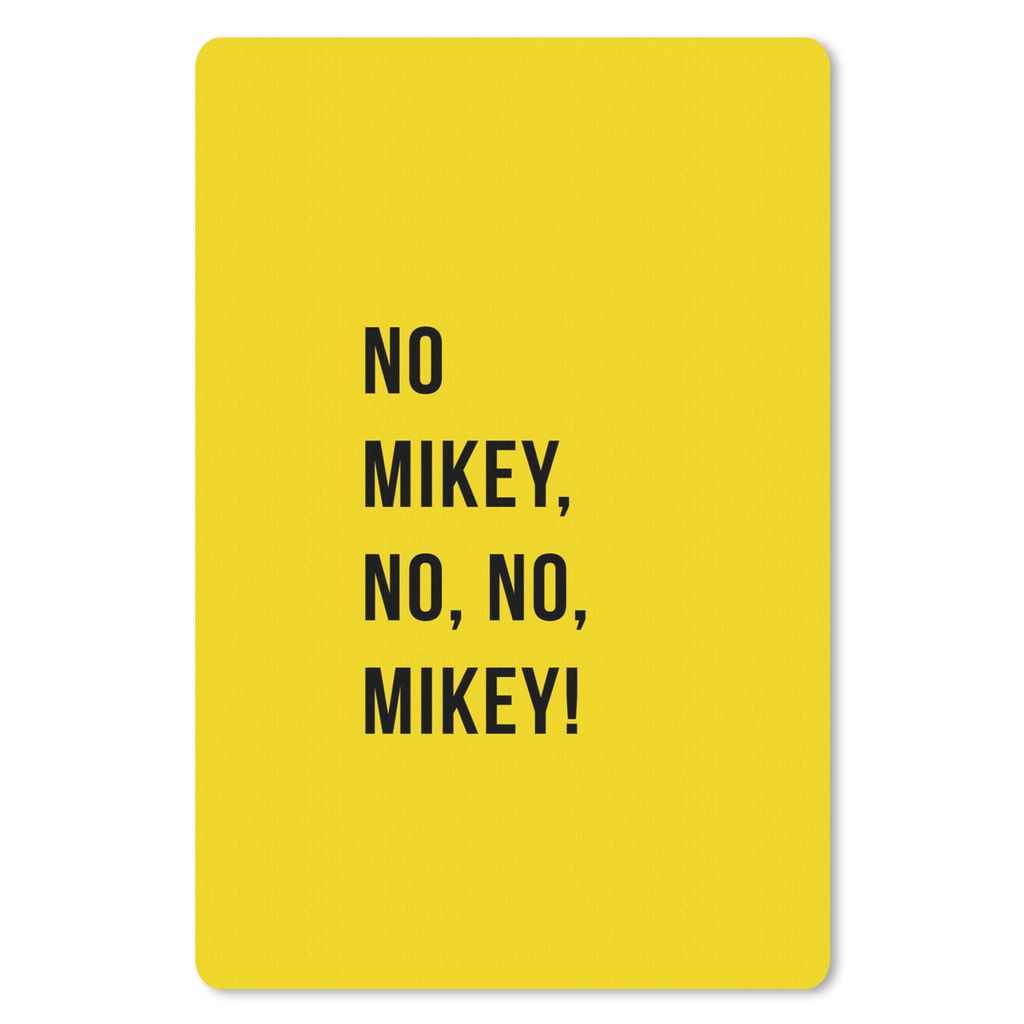 MuchoWow Mauspad Mousepad Zitate - Nein Mikey, nein, nein, Mikey! - Gelb 18x27 cm - Mousepads - Maus Mat - Pad - Mausunterlage