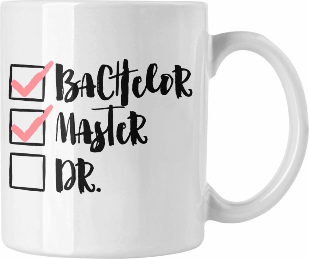 Trendation - Master Abschluss Geschenk Tasse Bestanden Studium Prüfung Graduation - Bachelor Master Doktor (Weiß)