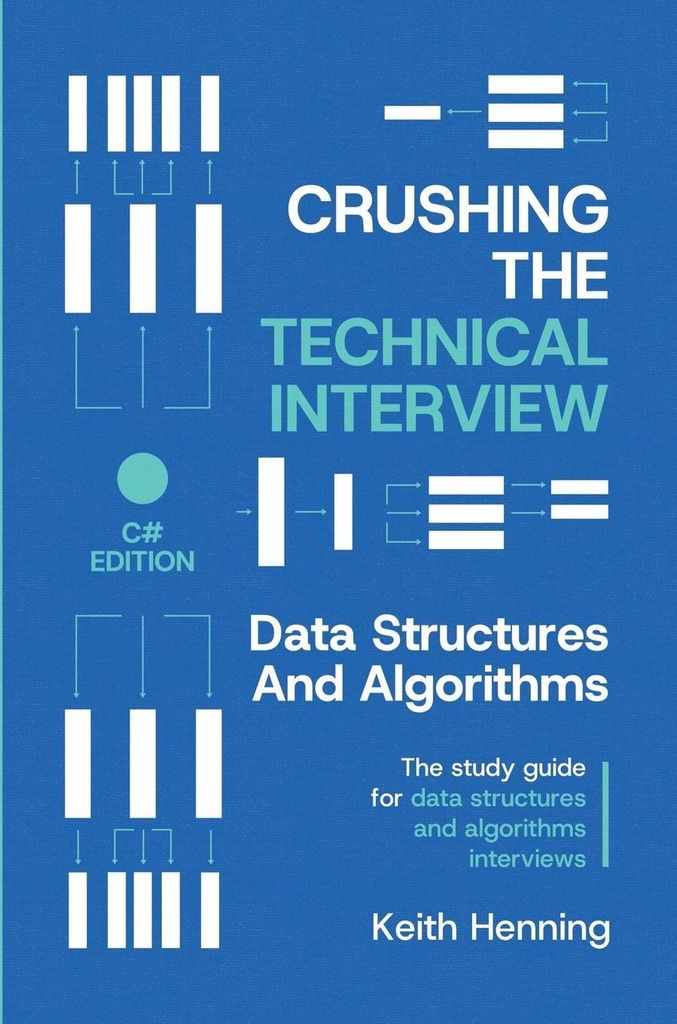 Crushing The Technical Interview