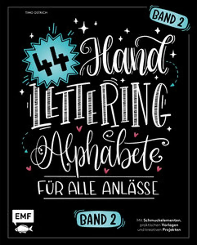 Livre Handlettering 44 Alphabete Band 2 : Modèles de calligraphie créative