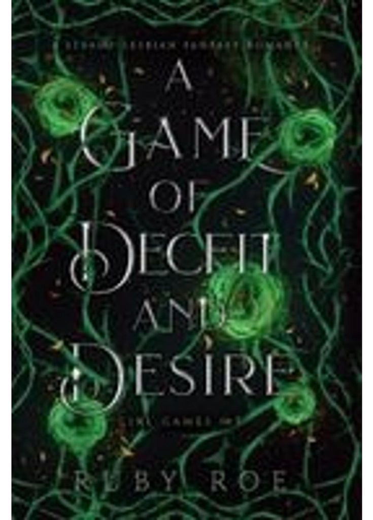 A Game of Deceit and Desire