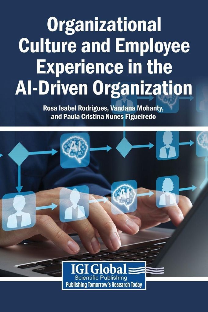 Organizational Culture and Employee Experience in the AI-Driven Organization