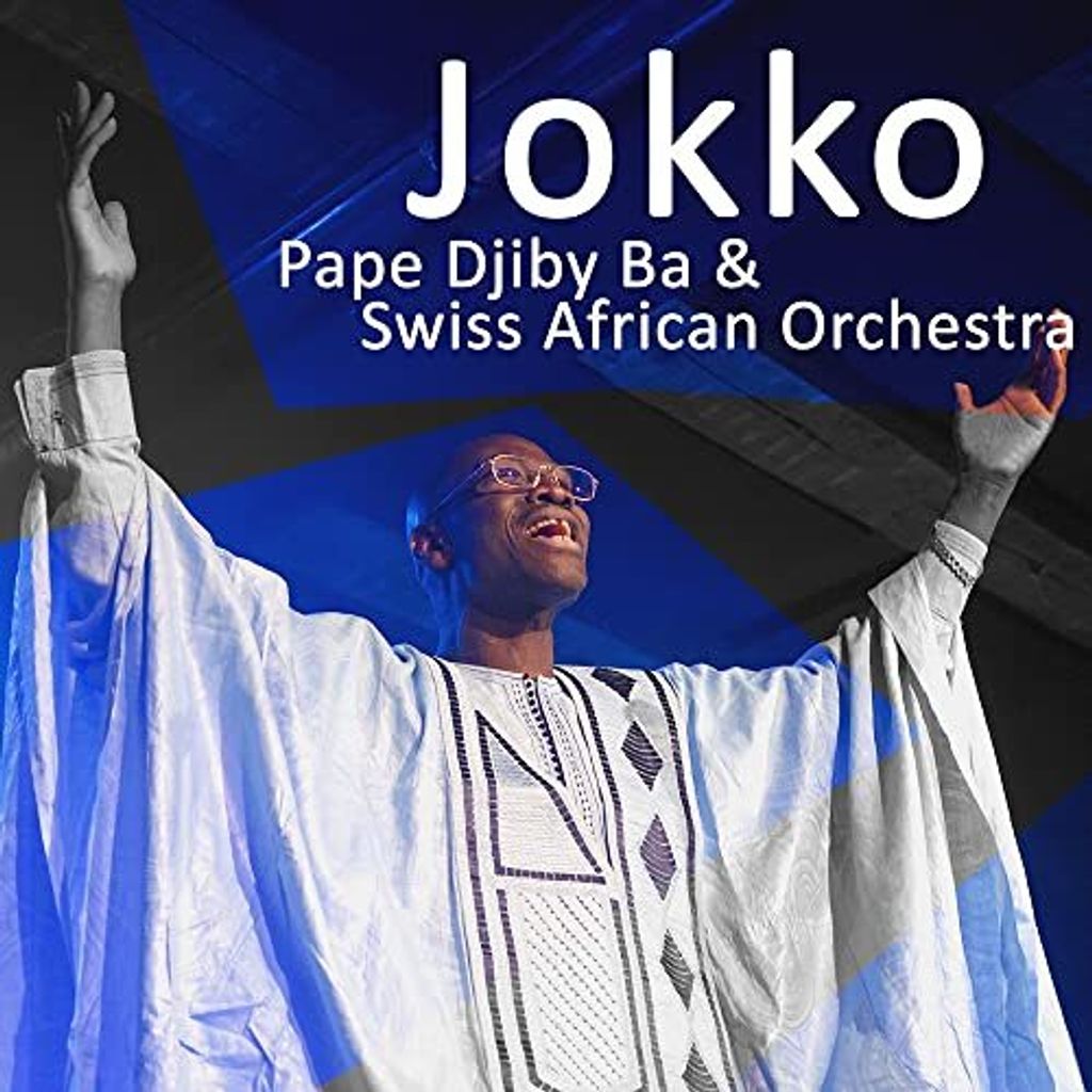 Pape Djiby BA & Swiss African Orchestra - Jokko CD