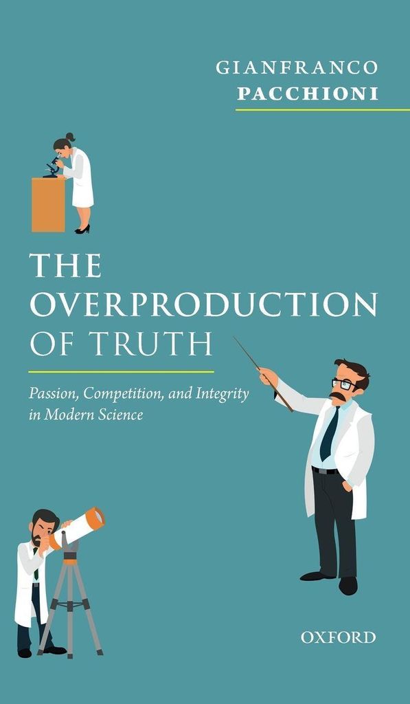 The Overproduction of Truth