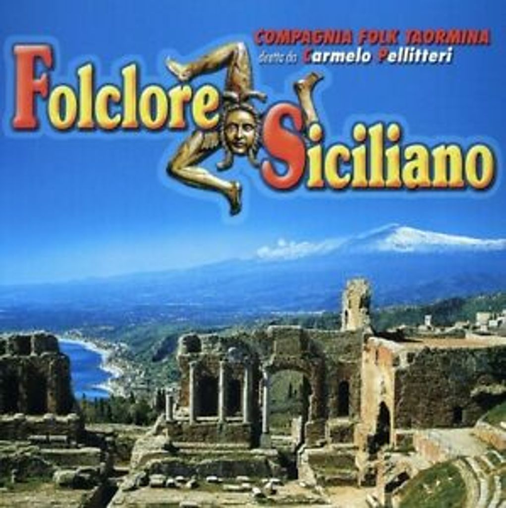 Compagnia Folk Di Taormina : Folclore Siciliano CD