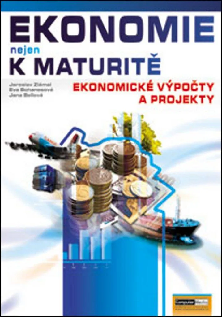 Calculs Économiques et Projets : Méthode Complète par Jana Bellová