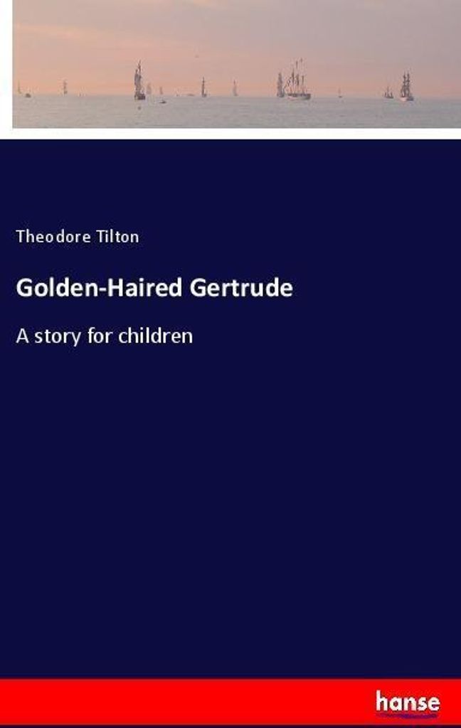Golden-Haired Gertrude